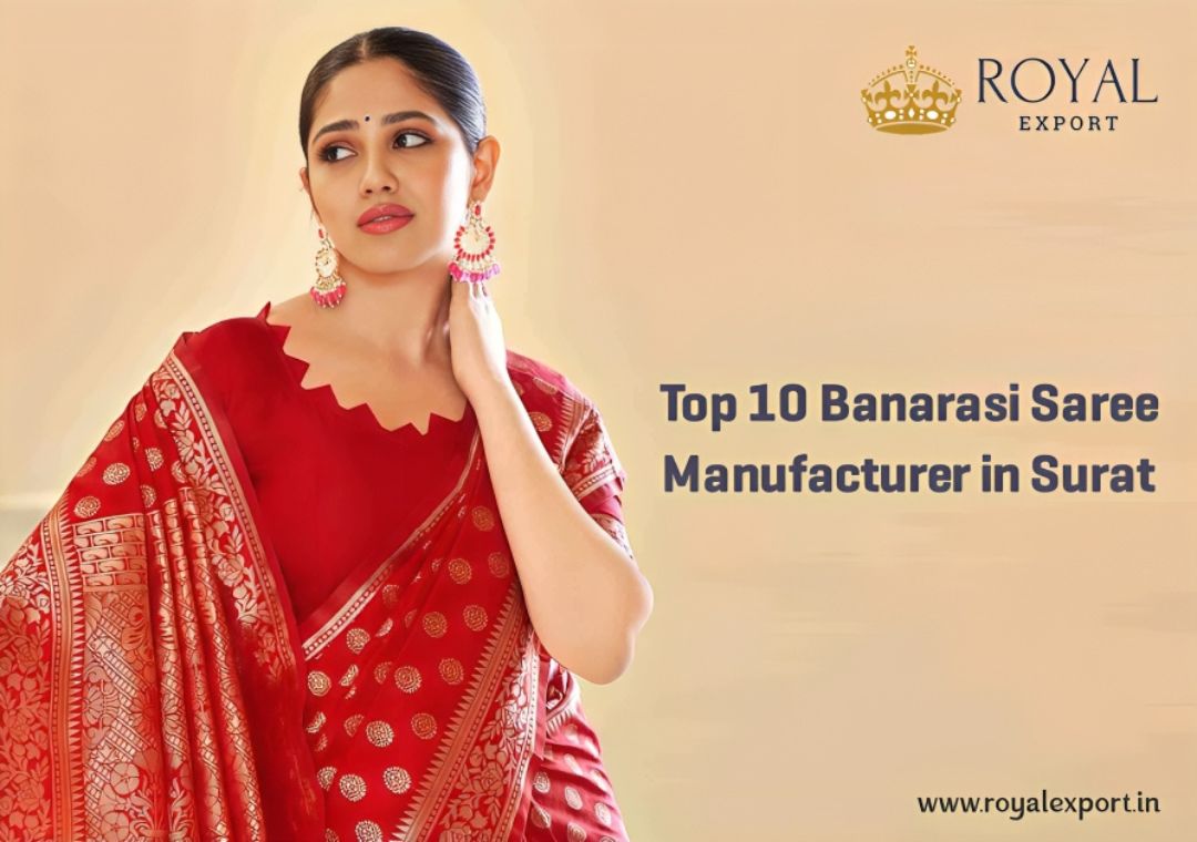 Banarasi Saree Manufacturers in Surat